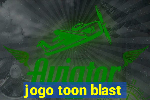 jogo toon blast